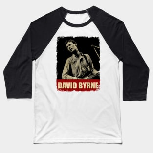 David Byrne - RETRO STYLE Baseball T-Shirt